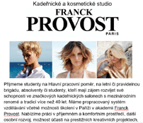 Nabídka zaměstnání Kosmetitské a kadeřnické studio Franck Provost